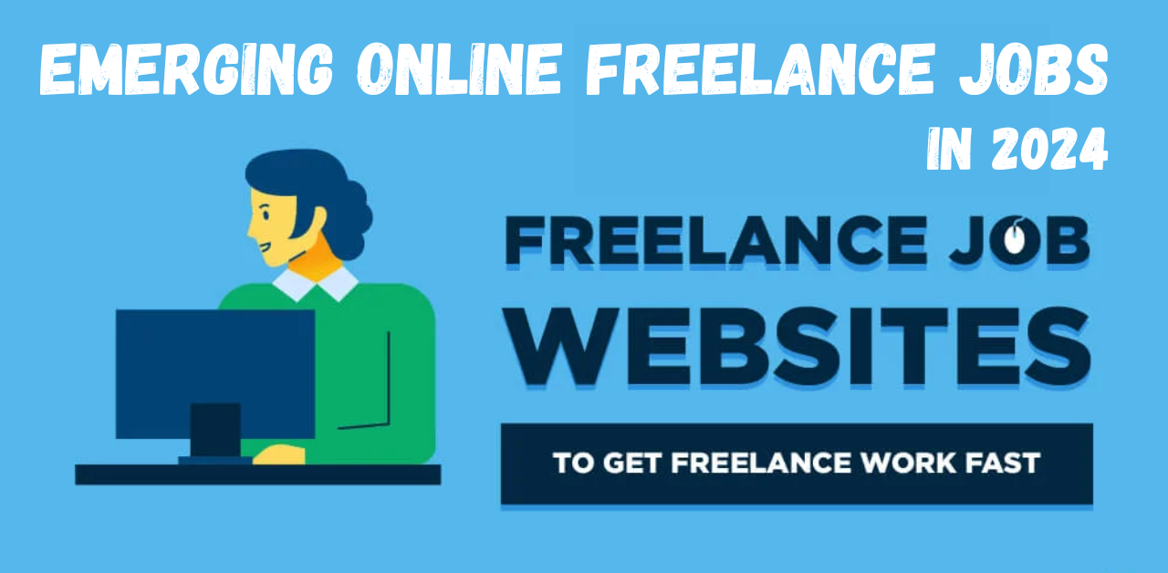 Emerging Online Freelance Jobs